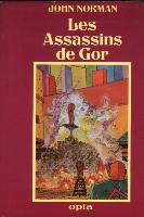 Assassin of Gor - French Opta Edition - First Printing - 1981
