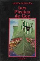 Raiders of Gor - French Opta Edition - First Printing - 1981