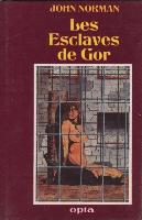 Captive of Gor - French Opta Edition - First Printing - 1982