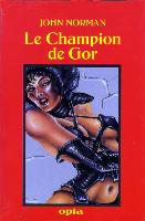 Fighting Slave of Gor - French Opta Edition - First Printing - 1986