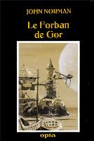 Rogue of Gor - French Opta Edition - First Printing - 1986