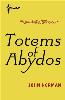 The Totems of Abydos - Kindle Edition - Second Version - 2012