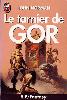 Tarnsman of Gor - French J'ai Lu Edition - First Printing - 1992