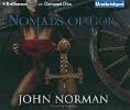 Nomads of Gor - Brilliance Audio Edition - Audio CD Version - 2011