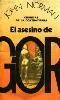 Assassin of Gor - Argentinean Lidium Edition - First Printing - 1983