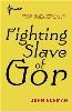 Fighting Slave of Gor - Orion Edition - First Version - 2011