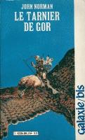 Tarnsman of Gor - French Opta Edition - Third Printing - 1985