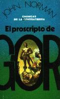 Outlaw of Gor - Argentinean Lidium Edition - First Printing - 1981