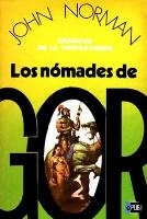 Nomads of Gor - Argentinean Lidium Edition - First Printing - 1982