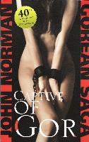 Captive of Gor - E-Reads Edition - First Printing - 2007