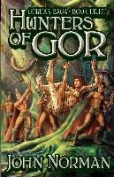 Hunters of Gor - Digital E-Reads Edition - Third Version - 2013