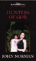 Hunters of Gor - Masquerade Edition - First Printing - 1998