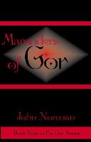 Marauders of Gor - Digital E-Reads Edition - First Printing - 2001