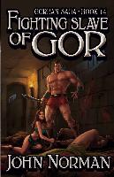 Fighting Slave of Gor - Digital E-Reads Edition - Third Version - 2013