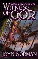 Witness of Gor - Digital E-Reads Edition - Second Version - 2013
