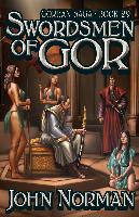 Swordsmen of Gor - E-Reads Edition - Second Printing - 2013
