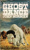Ghost Dance - Ballantine Edition - Second Printing - 1973