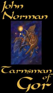 Tarnsman of Gor - New World Publishers Edition - First Printing - 2001