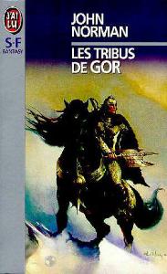 Tribesmen of Gor - French J'ai Lu Edition - First Printing - 1995
