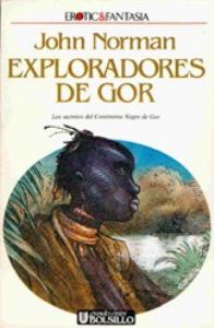 Explorers of Gor - Spanish Ultramar Edition - First Printing - 1990